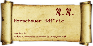 Morschauer Móric névjegykártya